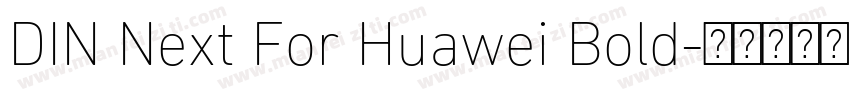 DIN Next For Huawei Bold字体转换
